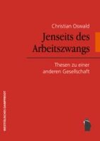 Oswald, Jenseits des Arbeitszwangs