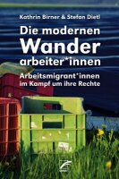 Birner/Dietl, Die modernen Wanderarbeiter*innen