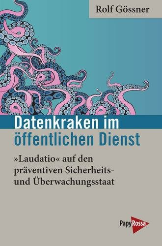 Gössner, Datenkraken im Öffentlichen Dienst