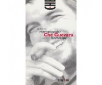 Verlag 8. Mai GmbH, Internationale Che-Guevara-Konferenz