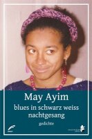 Ayim, Blues in schwarz weiss Nachtgesang