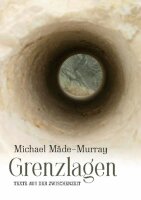 Mäde-Murray, Grenzlagen