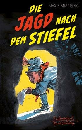 Zimmering, Die Jagd nach dem Stiefel