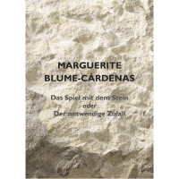 Katalog Marguerite Blume-Cárdeneas "Das Spiel...