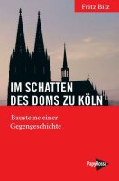 Bilz, Im Schatten des Doms zu Köln
