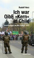 Herz, Ich war OibE "Kern" in Chile