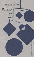 Mäde, Balance am Rand