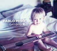 CD Pablo Miró "Guitara Mia"