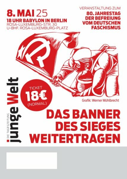 Ticket: 8. Mai 2025 - 80. Jahrestag der Befreiung vom Faschismus (norm.)