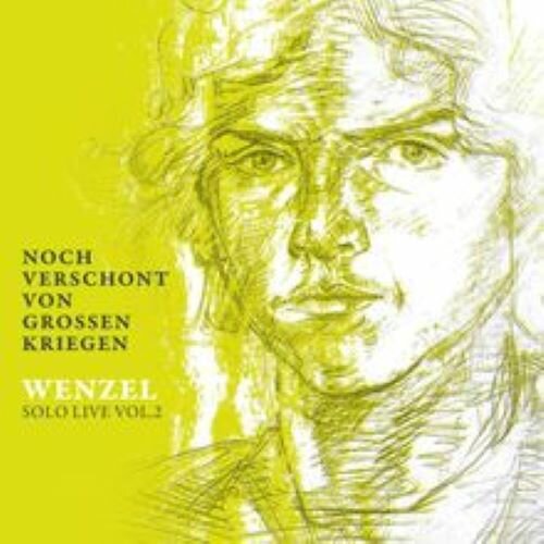 CD Wenzel, Noch verschont von grossen Kriegen