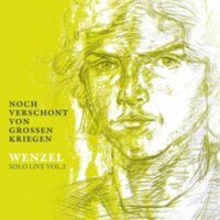 CD Wenzel, Noch verschont von grossen Kriegen