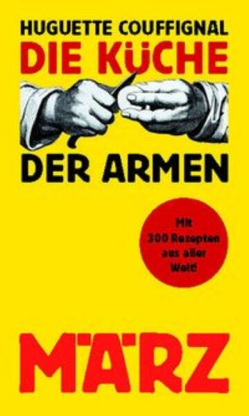 Couffignal, Die Küche der Armen