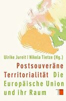 Jureit/Tietze (Hg.), Postsouveräne Territorialität