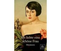Krudy, Szep, Szerb, Ich liebte eine schöne Frau