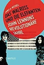 Mitchell, Das Walross und die Elefanten: John Lennon