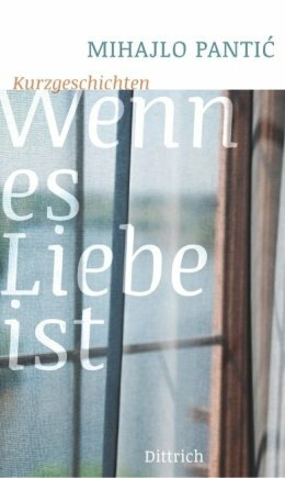 Pantic, Wenn es Liebe ist