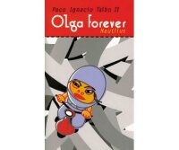 Taibo II, Olga forever