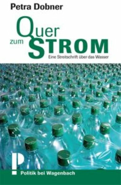 Dobner, Quer zum Strom