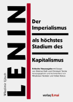 Lenin, Imperialismus als höchstes Stadium des...