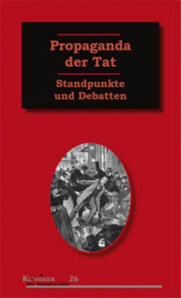 Kellermann (Hg.), Propaganda der Tat