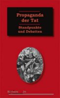 Kellermann (Hg.), Propaganda der Tat