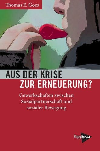 Goes, Aus der Krise zur Erneuerung?