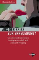 Goes, Aus der Krise zur Erneuerung?