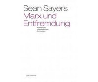 Sayers, Marx und Entfremdung