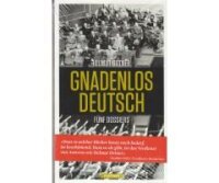 Ortner, Gnadenlos deutsch
