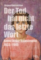 Kaumkötter, Der Tod hat nicht das letzte Wort