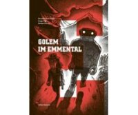 Eppenberger/Gilg/Schrag, Golem im Emmental