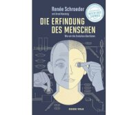 Schroeder/Nendzig, Die Erfindung des Menschen