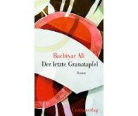 Ali, Der letzte Granatapfel