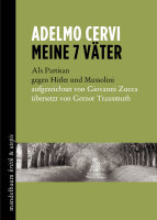 Cervi, Meine 7 Väter