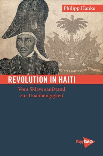 Hanke, Revolution in Haiti