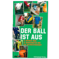 Meueler u.a., Der Ball ist aus