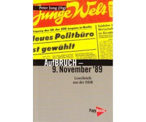 Jung (Hg.), Aufbruch - 9.November 89