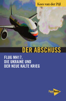 van der Pijl, Der Abschuss