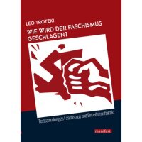 Trotzki, Wie wird der Faschismus geschlagen?