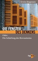 Jürgensen, Die Fenster des Denkens