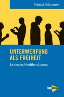 Schreiner, Unterwerfung als Freiheit