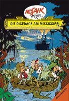 Hegen, Die Digedags am Mississippi (Amerikaserie, Bd. 2)