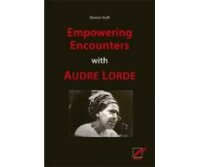 Kraft, Empowering Encounters with Audre Lorde