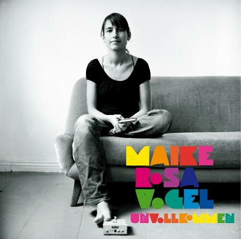 CD Maike Rosa Vogel, Unvollkommen