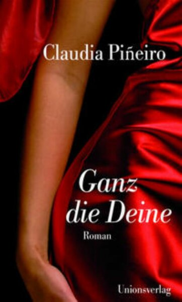 Pineiro, Ganz die Deine