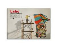 Lake, Mural Art from Berlin & other Cities (Part 2)
