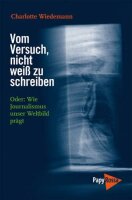 Wiedemann, Vom Versuch, nicht weiß zu schreiben