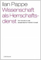 Pappe, Wissenschaft als Herrschaftsdienst