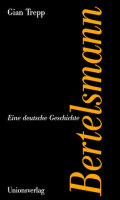 Trepp, Bertelsmann - Eine deutsche Geschichte