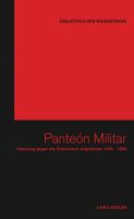 Panteón Militar (Bibliothek des Widerstands Bd. 9)